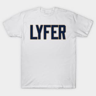 LA LYFER!!! T-Shirt